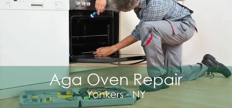 Aga Oven Repair Yonkers - NY