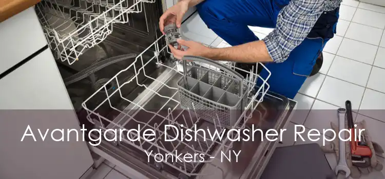 Avantgarde Dishwasher Repair Yonkers - NY