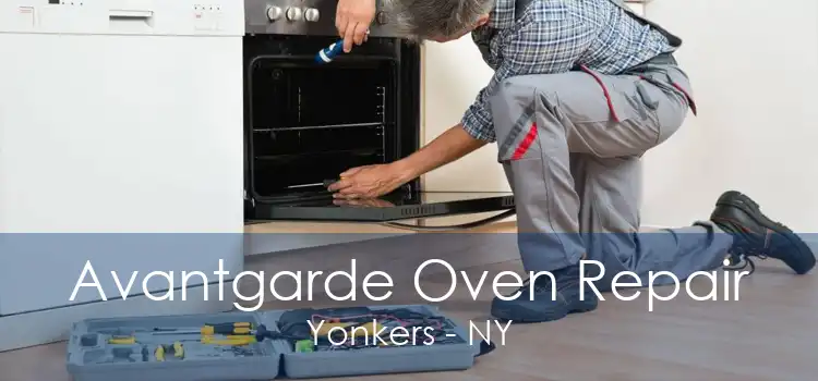 Avantgarde Oven Repair Yonkers - NY