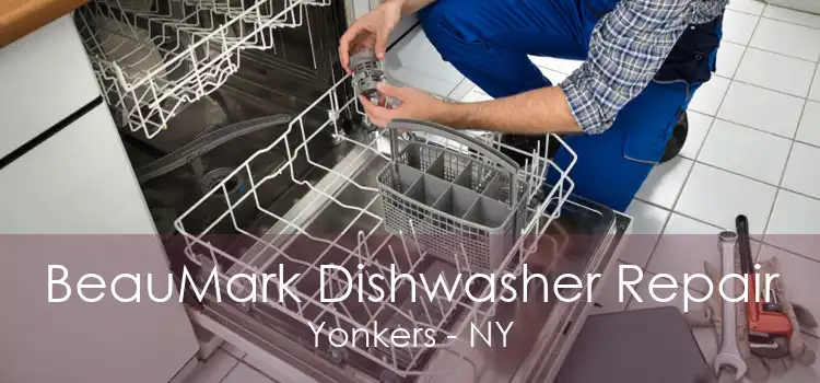BeauMark Dishwasher Repair Yonkers - NY