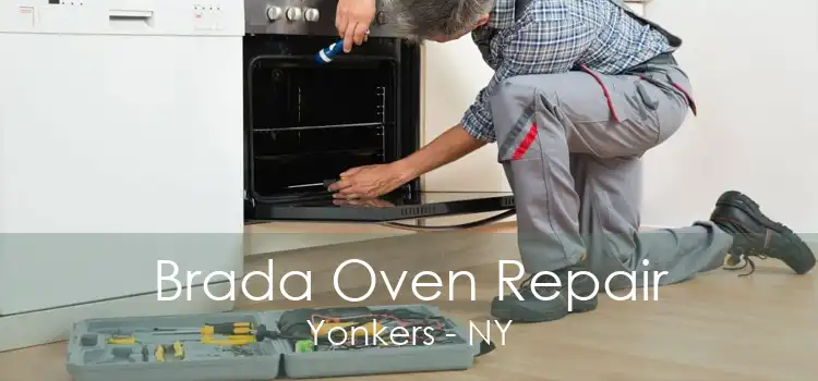 Brada Oven Repair Yonkers - NY