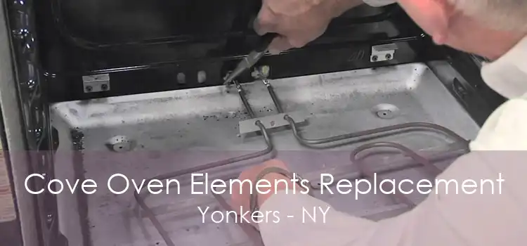 Cove Oven Elements Replacement Yonkers - NY