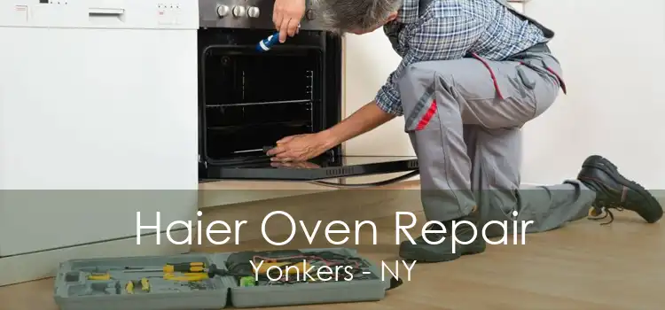 Haier Oven Repair Yonkers - NY