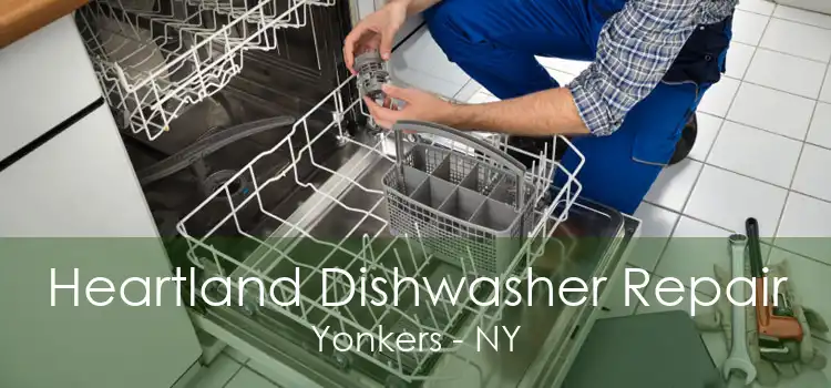 Heartland Dishwasher Repair Yonkers - NY