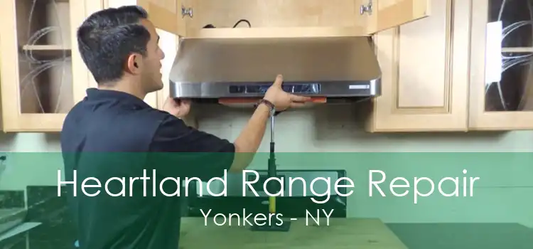 Heartland Range Repair Yonkers - NY