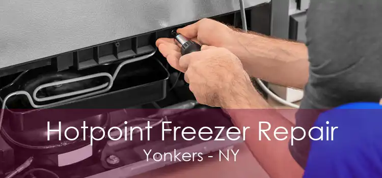 Hotpoint Freezer Repair Yonkers - NY