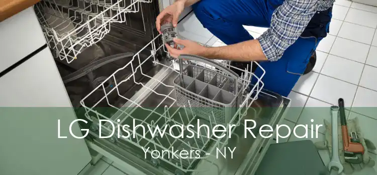 LG Dishwasher Repair Yonkers - NY
