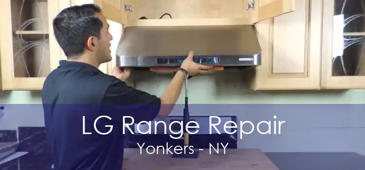 LG Range Repair Yonkers - NY