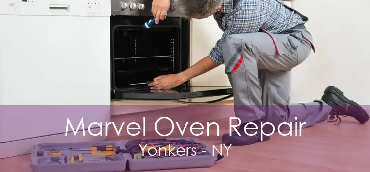Marvel Oven Repair Yonkers - NY