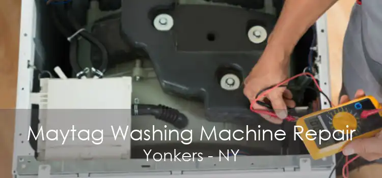 Maytag Washing Machine Repair Yonkers - NY
