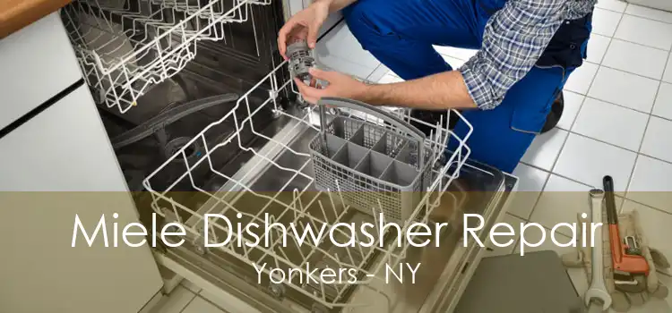 Miele Dishwasher Repair Yonkers - NY