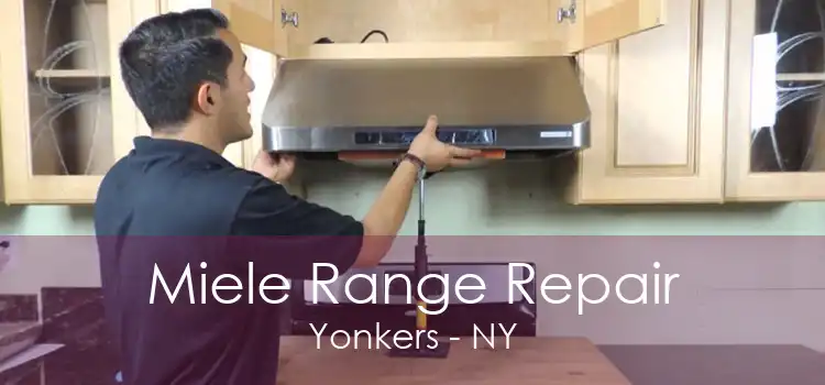 Miele Range Repair Yonkers - NY