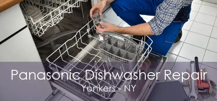 Panasonic Dishwasher Repair Yonkers - NY