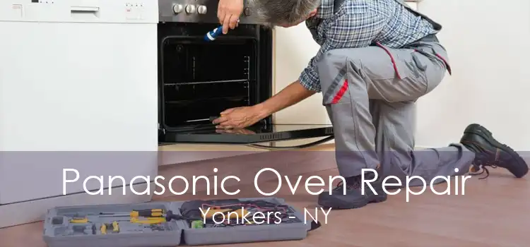 Panasonic Oven Repair Yonkers - NY