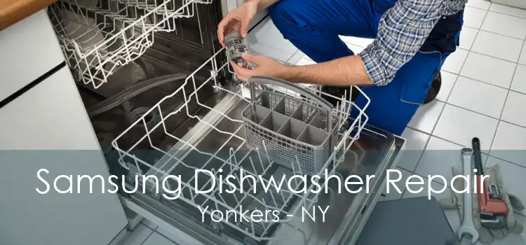 Samsung Dishwasher Repair Yonkers - NY