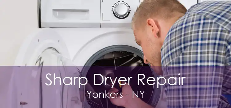 Sharp Dryer Repair Yonkers - NY