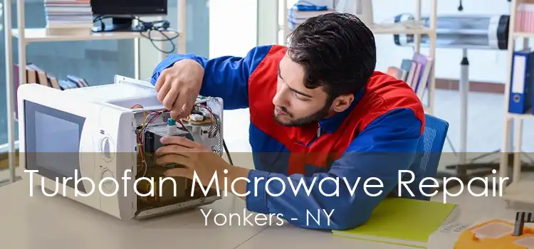 Turbofan Microwave Repair Yonkers - NY