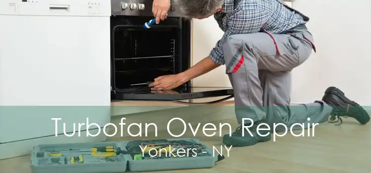 Turbofan Oven Repair Yonkers - NY