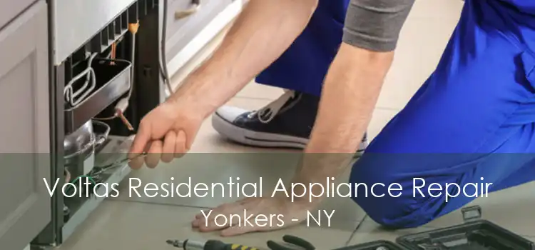 Voltas Residential Appliance Repair Yonkers - NY